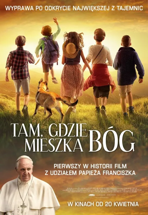 Plakat: Tam, gdzie mieszka Bóg