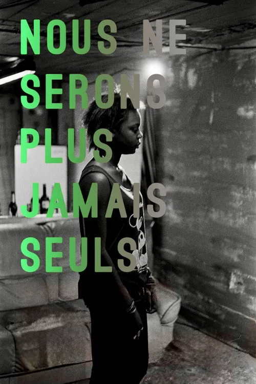 Plakat: Nous ne serons plus jamais seuls