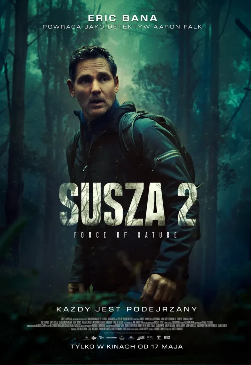 Plakat: Susza 2: Force of Nature