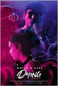 Plakat: When I'm Done Dying