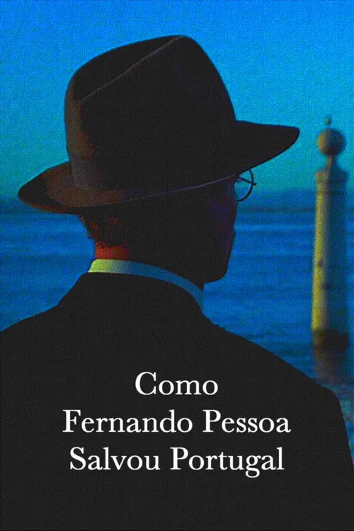 Plakat: Como Fernando Pessoa Salvou Portugal