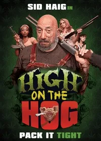 Plakat: High on the Hog