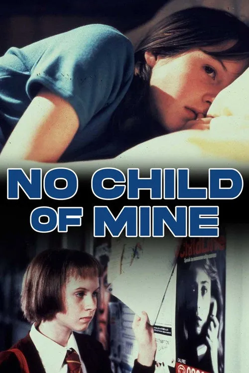 Plakat: No Child of Mine