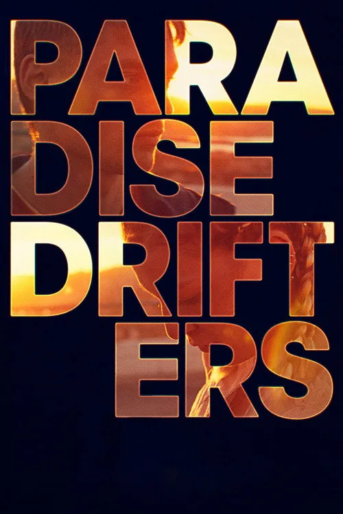 Plakat: Paradise drifters
