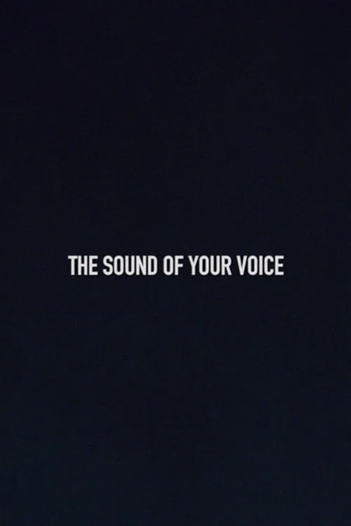 Plakat: The Sound of Your Voice