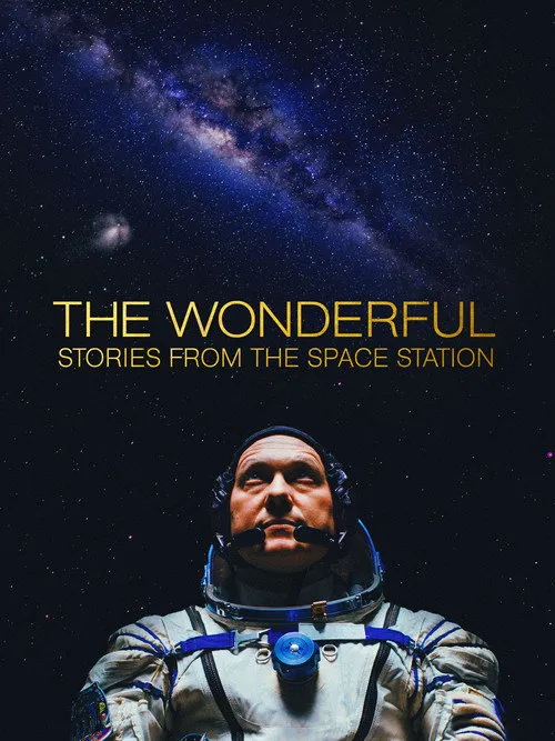 Plakat: The Wonderful: Stories from the Space Station