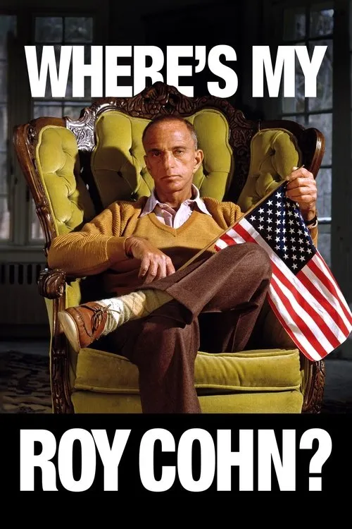 Plakat: Where's My Roy Cohn?