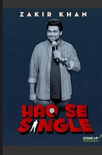 Plakat: Zakir Khan: Haq Se Single