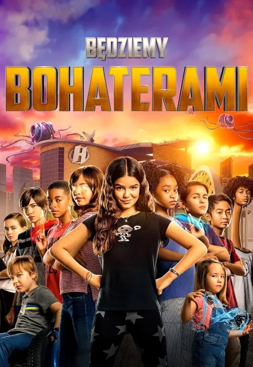 Plakat: Będziemy bohaterami
