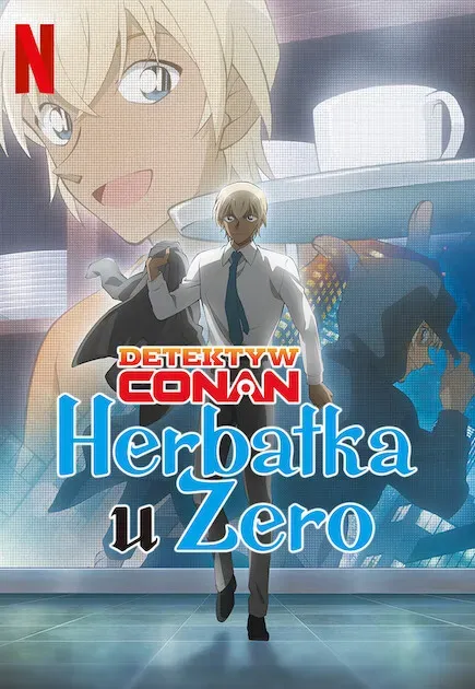 Plakat: Detektyw Conan: Herbatka u Zero