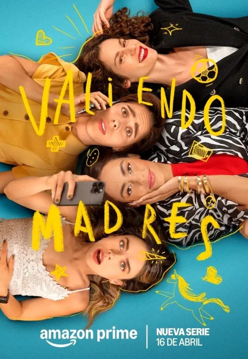 Plakat: Valiendo Madres