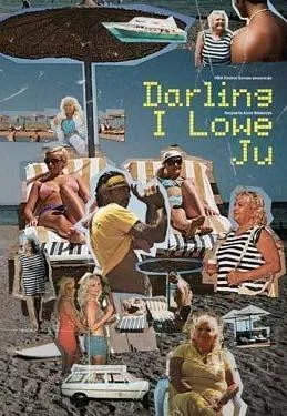 Plakat: Darling I Lowe Ju