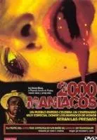 Plakat: Two Thousand Maniacs!