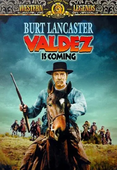 Plakat: Valdez przybywa