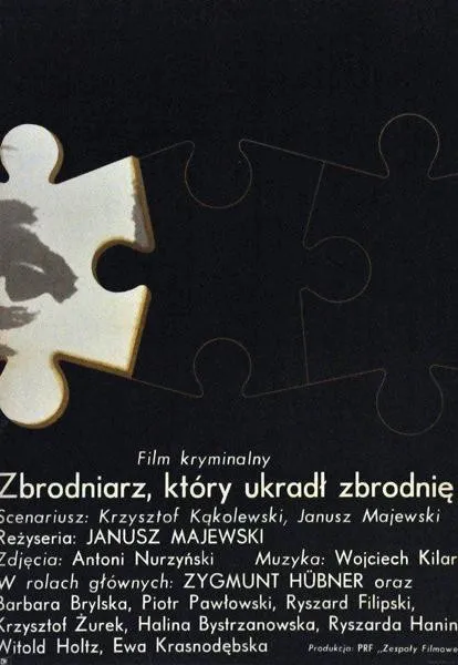 Plakat: Zbrodniarz, który ukradł zbrodnię