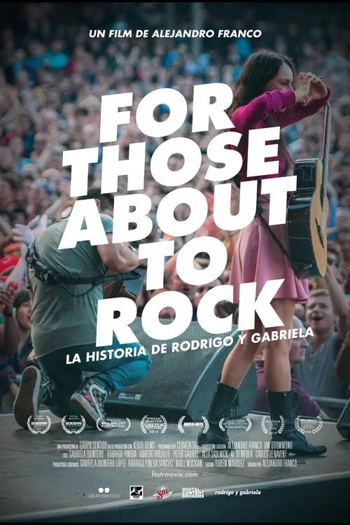 Plakat: For Those About to Rock: The Story of Rodrigo y Gabriela