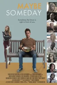 Plakat: Maybe Someday