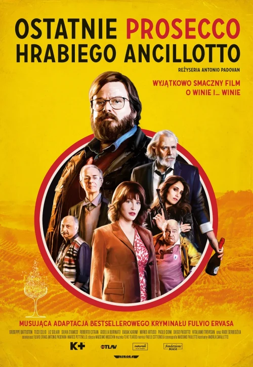 Plakat: Ostatnie prosecco Hrabiego Ancillotto
