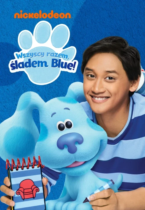 Plakat: Wszyscy razem, śladem Blue!