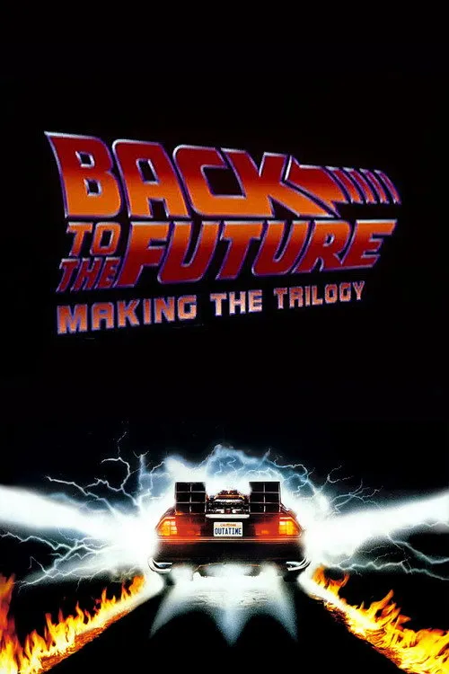 Plakat: Back to the Future: Making the Trilogy