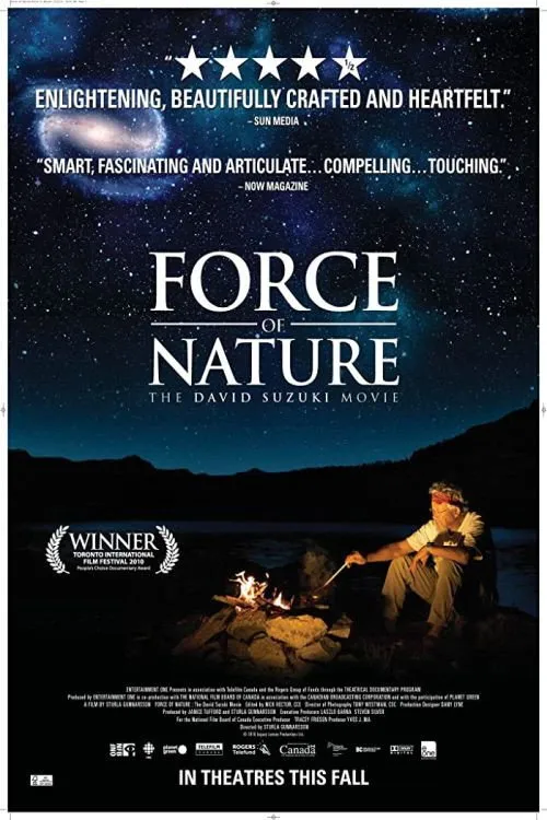 Plakat: Force of Nature: The David Suzuki Movie