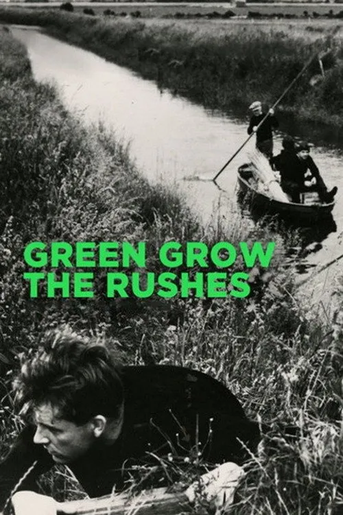 Plakat: Green Grow the Rushes