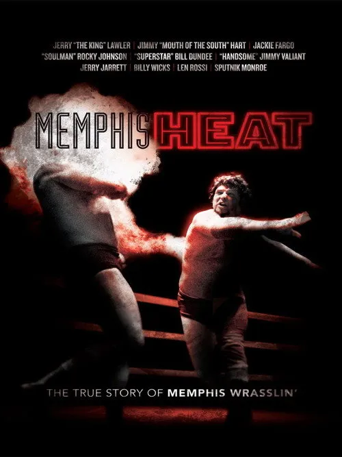 Plakat: Memphis Heat: The True Story of Memphis Wrasslin'