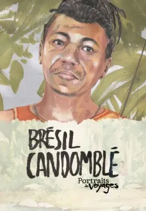 Plakat: Portraits de Voyage: Brésil – Candomblé