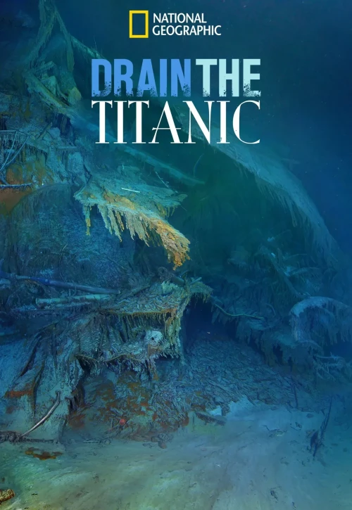 Plakat: Wyprawa do wraku Titanica