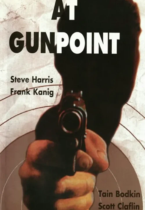 Plakat: At Gunpoint