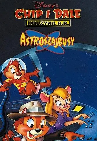 Plakat: Chip i Dale: Astroszajbusy