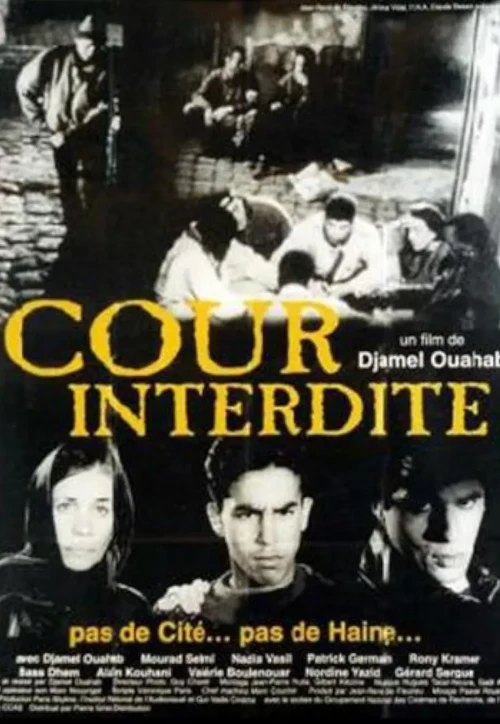 Plakat: Cour interdite