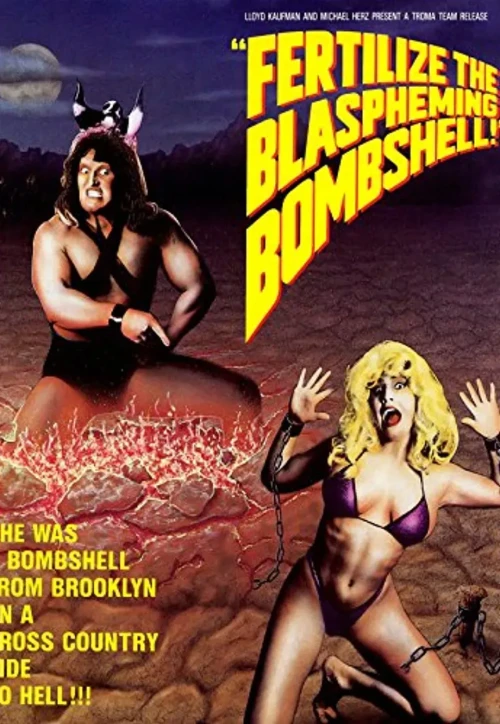 Plakat: Fertilize the Blaspheming Bombshell