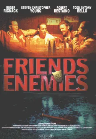 Plakat: Friends and Enemies