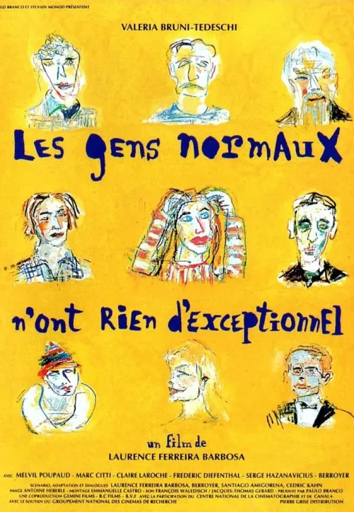 Plakat: Les gens normaux n'ont rien d'exceptionnel