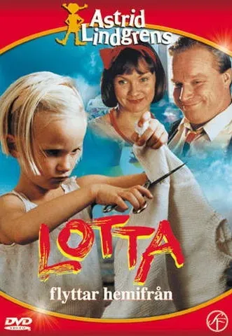 Plakat: Lotta 2 - Lotta flyttar hemifrån