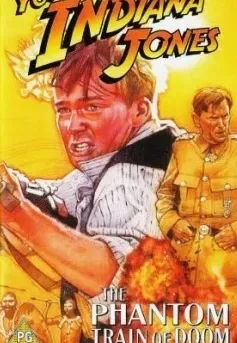 Plakat: Młody Indiana Jones: Pancerny pociąg widmo