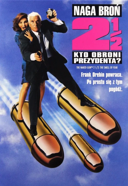 Plakat: Naga broń 2 1/2: Kto obroni prezydenta?
