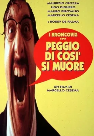 Plakat: Peggio di così si muore