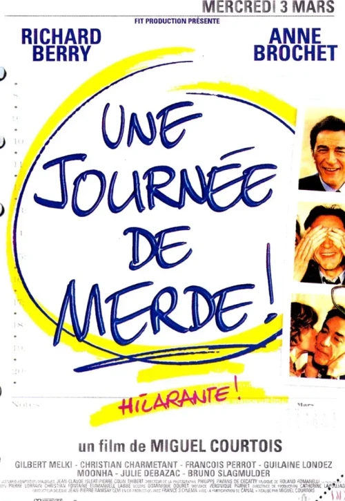 Plakat: Une journée de merde!