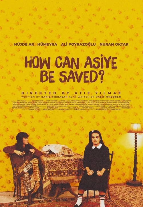 Plakat: Asiye Nasıl Kurtulur