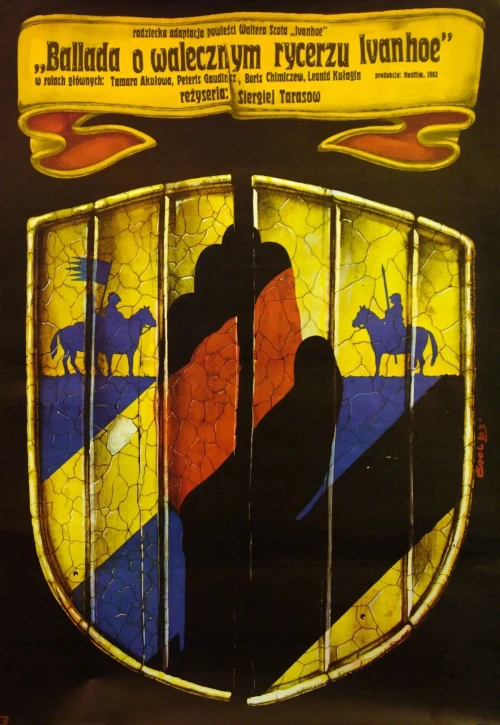 Plakat: Ballada o walecznym rycerzu Ivanhoe
