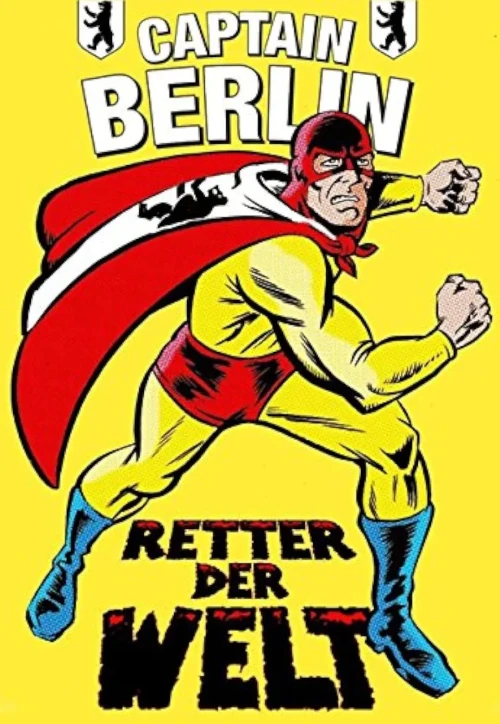 Plakat: Captain Berlin - Retter der Welt