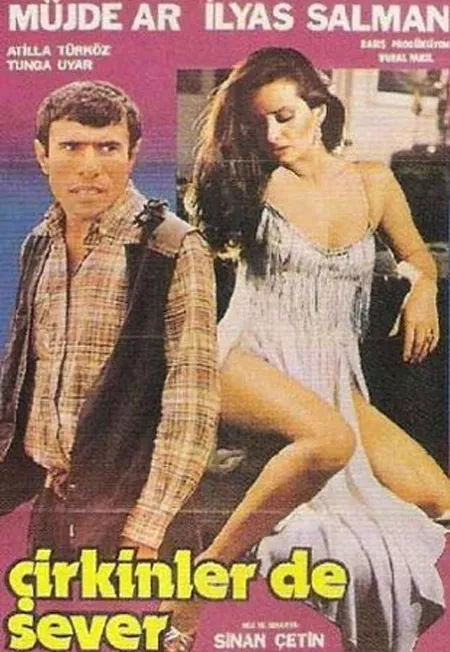 Plakat: Çirkinler de sever