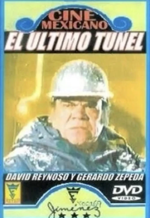 Plakat: El último túnel