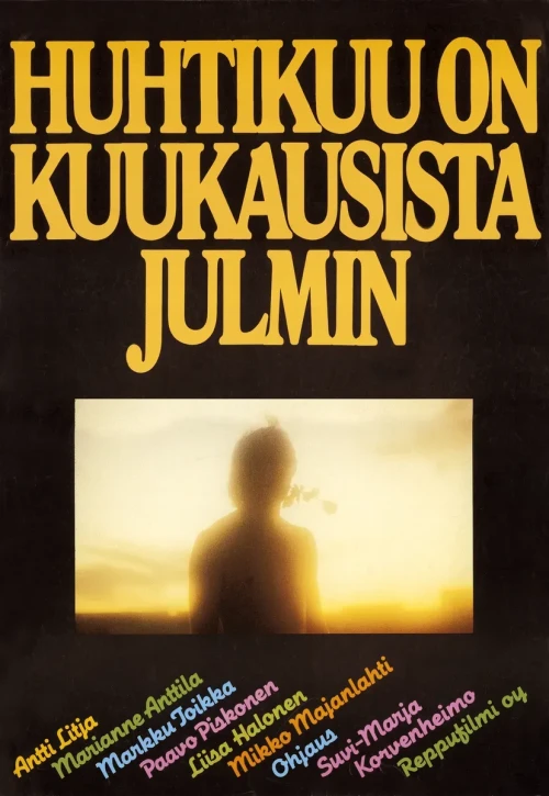 Plakat: Huhtikuu on kuukausista julmin