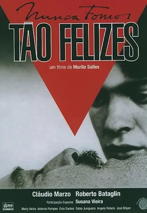 Plakat: Nunca Fomos Tão Felizes