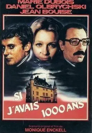 Plakat: Si j'avais mille ans