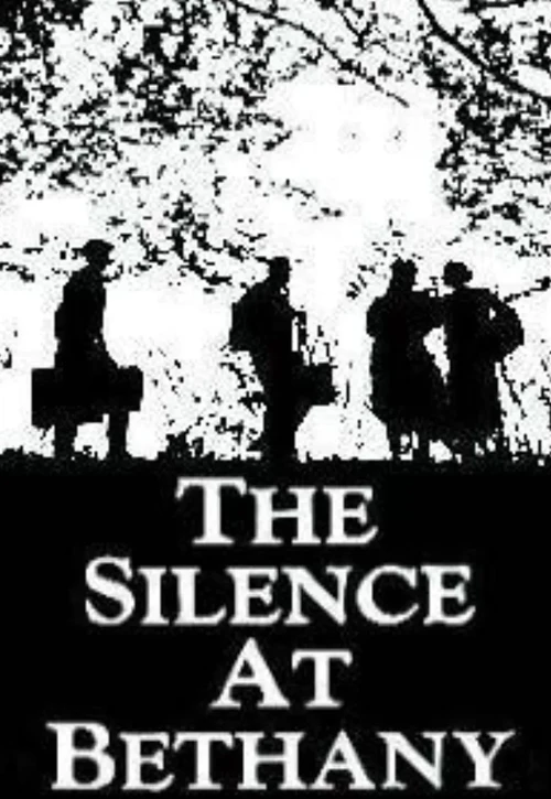 Plakat: The Silence at Bethany