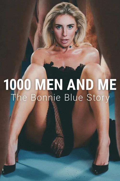 Plakat: 1000 Men and Me: The Bonnie Blue Story
